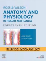 Ross & Wilson Anatomy And Physiology In Health And Illness BY Anne Waugh, Allison Grant