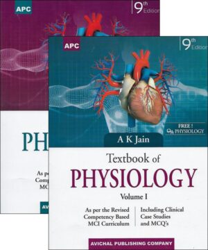 Textbook Of Physiology With Free QA Physiology (2 Volume Set) By A K Jain (2021)
