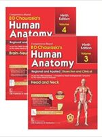 BD Chaurasia’s Human Anatomy volume 3 & 4