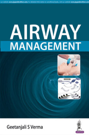 Airway Management by Geetanjali S Verma