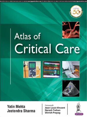 Atlas of Critical Care by Yatin Mehta