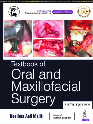 Textbook Of Oral And Maxillofacial Surgery by Neelima Anil Malik (2021)