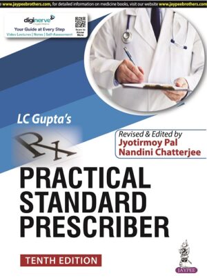 Practical Standard Prescriber by LC Gupta