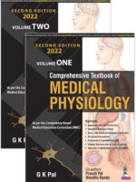 Comprehensive Textbook Of Medical Physiology (2 Vol Set- 2022) By G K Pal