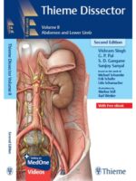 Thieme Dissector-Abdomen and Lower Limb(Vol 2) by Vishram Singh