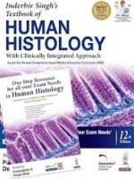 Inderbir Singh’s Textbook of Human Histology