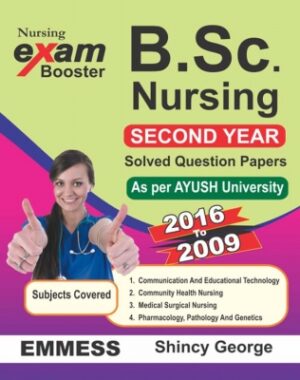 B.Sc. Nursing Second Year Solved Question Paper As per AYUSH University by Shincy George