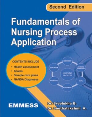 Fundamentals of Nursing Process Application by Dr. Sreelekha B., Dr. Seethalakshmi A.