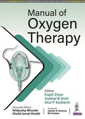 Manual of Oxygen Therapy by Kapil Zirpe