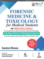 Forensic Medicine & Toxicology for Medical Students 6ed 2024 by Gautam Biswas