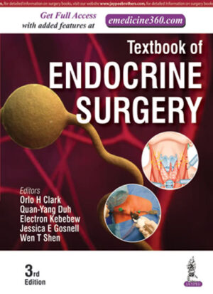 Textbook of Endocrine Surgery by Orlo H Clark