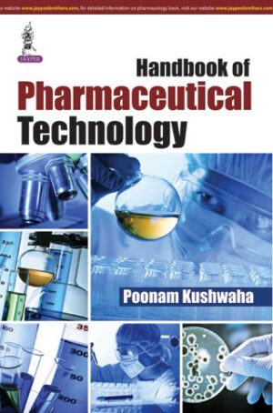 Handbook of Pharmaceutical Technology by Poonam Kushwaha