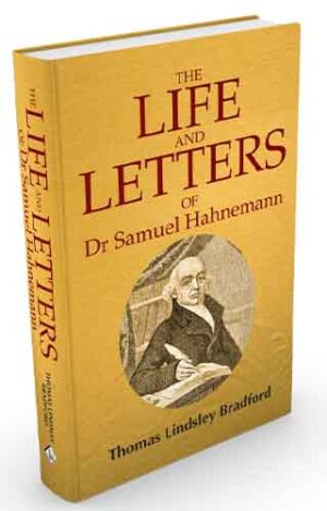 The Life And Letters Of Dr Samuel Hahnemann by  B JAIN