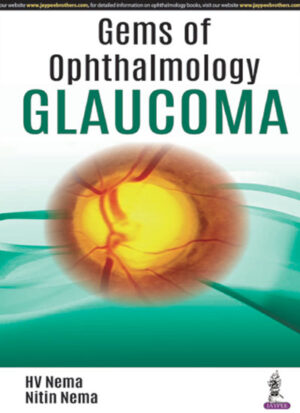 Gems of Ophthalmology—Glaucoma by HV Nema