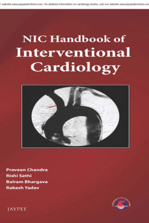 NIC Handbook of Interventional Cardiology by Praveen Chandra