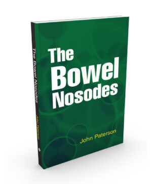 The Bowel Nosodes by  JOHN PATERSON