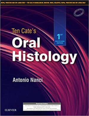 Ten Cate's Oral Histology by Antonio Nanci