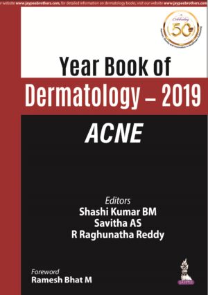 Year Book of Dermatology 2019 ACNE by Shashi Kumar