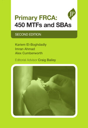 Primary FRCA: 450 MTFs and SBAs by Imran Ahmad