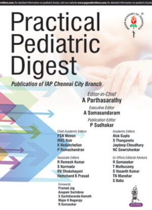 Practical Pediatric Digest by A Parthasarathy