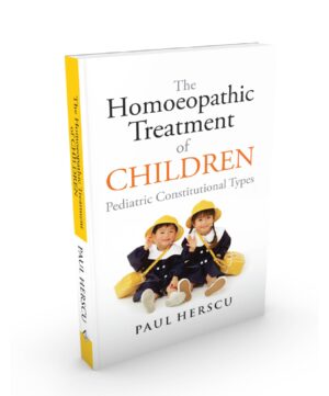 The Homoeopathic Treatment Of Children by  PAUL HERSCU