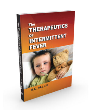 Therapeutics Of Intermittent Fever by  H.C. ALLEN