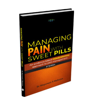 Managing Pain With Sweet Pills by  DR MAYUR S MAHAJAN