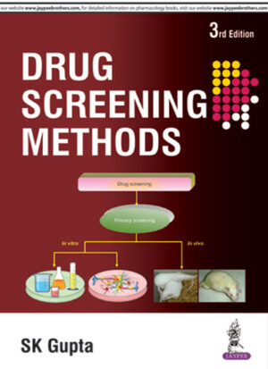 Drug Screening Methods by SK Gupta