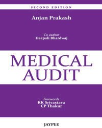 Medical Audit by Anjan Prakash