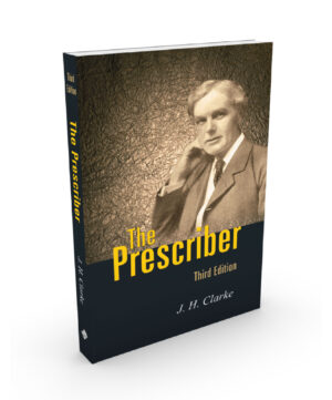 The Prescriber 3rd Edition by 	JOHN HENRY CLARKE