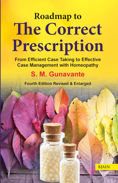 Roadmap To The Correct Prescription by S M GUNAVANTE