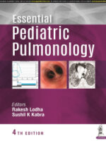 Essential Pediatric Pulmonology by Rakesh Lodha