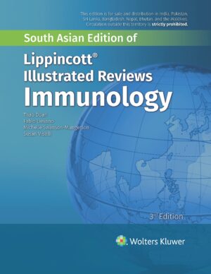 Lippincott’s Illustrated Reviews Immunology by Thao Doan Fabio Lievano