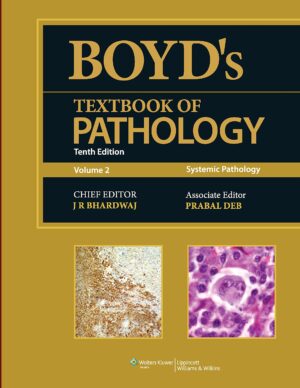 BOYDS TEXTBOOK OF PATHOLOGY by Bhardwaj J.R.