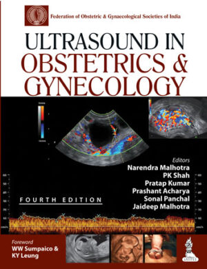 Ultrasound in Obstetrics and Gynecology by Narendra Malhotra