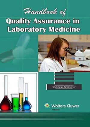 Handbook of Quality Assurance in Laboratory Medicine by Shubhangi Tambwekar