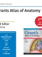 Grants Atlas Of Anatomy 2nd South Asian Edition by G.P. Pal