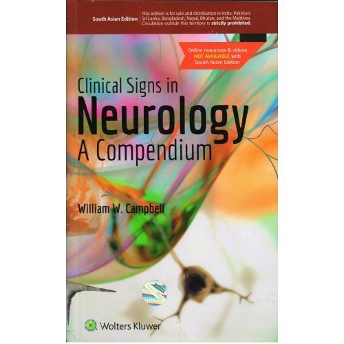 Clinical Signs In Neurology A Compendium by William Campbell