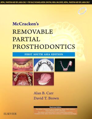 Mc Cracken'S Removable Partial Prosthodontics by Alan B. Carr