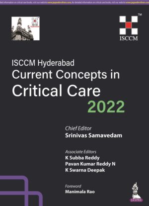 ISCCM Hyderabad Current Concepts in Critical Care 2022 by Srinivas Samavedam