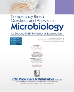 Competency Based Questions And Answers In Microbiology For Second Mbbs Professional Examination by Sushrutha Academy