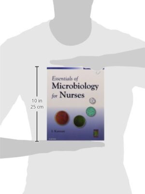 Essentials Of Microbiology For Nurses by I Kannan