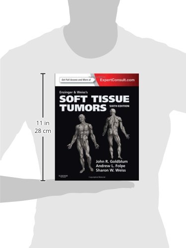 Enzinger And Weiss’s Soft Tissue Tumors By Goldblum - Drcart Enzinger ...