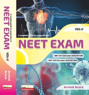 A Complete Guide for Preparation of NEET Exam 2022 (Volume 2) by Arvind Arora