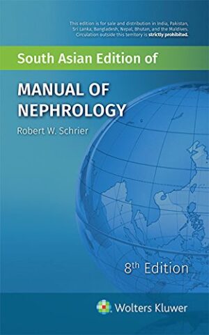 Manual of Nephrology by  Schrier