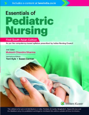 Essentials Of Pediatric Nursing by Mukesh Chandra Sharma