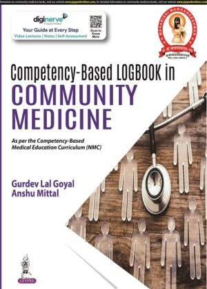 Competency-based Logbook in Community Medicine by Anshu Mittal