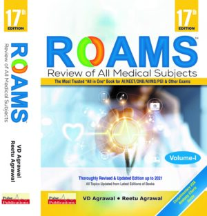 ROAMS REVIEW OF ALL MEDICAL SUBJECTS VOLUME - 1 by Dr. VD Agrawal, Dr. Reetu Agrawal