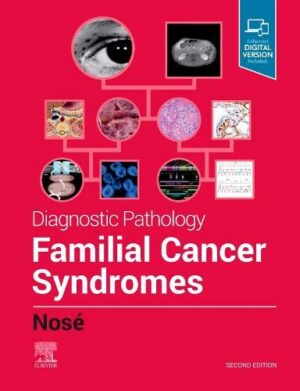 Diagnostic Pathology Familial Cancer Syndromes