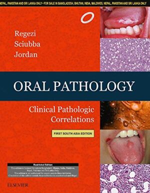 Oral Pathology Clinical Pathologic Correlations by Regezi